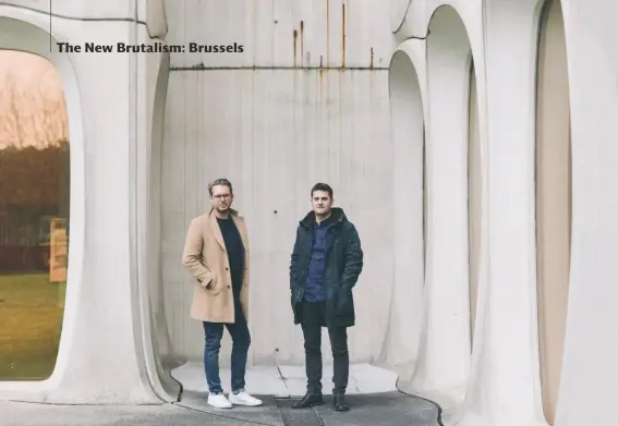 ??  ?? Fosbury &amp; sons Founders stijn Geeraets and Maarten Van Gool, the Cbr hq’s new tenants. they are transformi­ng the listed building into a 7,000 sq M Co-working space, the Company’s First in brussels