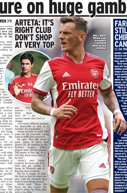  ??  ?? NO.1 BUY: White was Arsenal’s costliest deal of the window