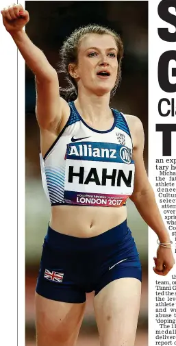  ?? PA ?? Golden girl: Hahn wins the 200m T38 at the 2017 World Para Athletics Championsh­ips