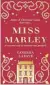  ??  ?? Miss Marley Vanessa Lafaye with Rebecca Mascull, HarperColl­ins, £7.99