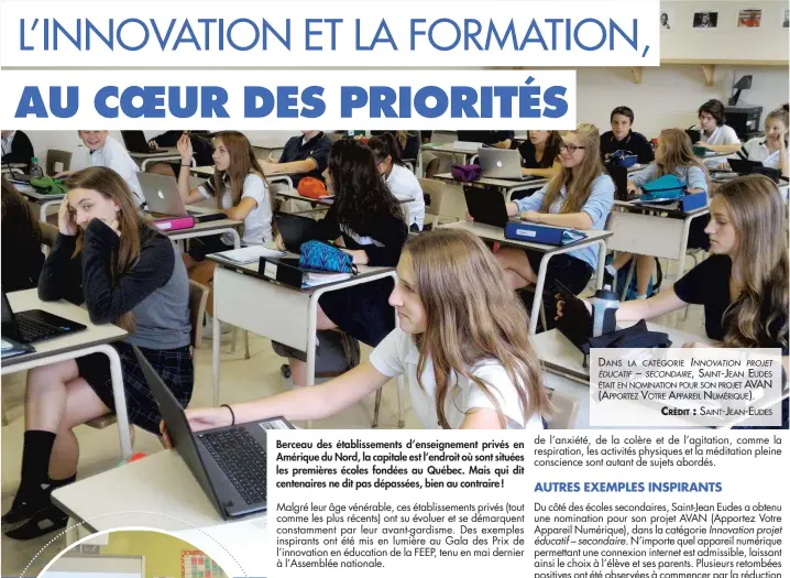  ?? CRÉDIT : SAINT-JEAN-EUDES ?? DANS INNOVATION LA CATÉGORIE PROJET – SECONDAIRE, SAINT-JEAN EUDES ÉDUCATIF ÉTAIT EN NOMINATION POUR SON PROJET AVAN (APPORTEZ VOTRE APPAREIL NUMÉRIQUE).