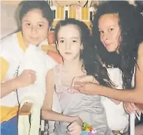  ?? ?? Hace 10 años. Candela, con sus hermanas.