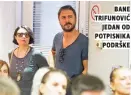  ??  ?? bane trifunović jedan od potpisnika podrške