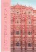  ??  ?? PATTERNS OF INDIA: A JOURNEY THROUGH COLORS,
TEXTILES, AND THE VIBRANCY OF RAJASTHAN, de Christine Chitnis, Clarkson Potter (2020), € 27,75.