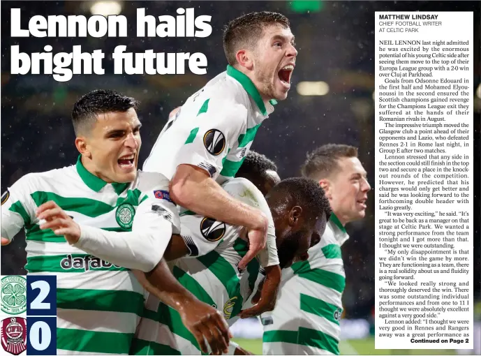  ?? Picture: PA ?? Celtic celebrate after Odsonne Edouard (centre) opens the scoring at Parkhead last night before Mohamed Elyounouss­i’s effort sealed all three points in Europa League Group E.