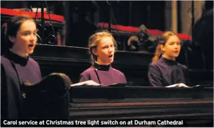  ??  ?? Carol service at Christmas tree light switch on at Durham Cathedral
