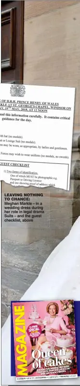  ??  ?? LEAVING NOTHING TO CHANCE: Meghan Markle – in a wedding dress during her role in legal drama Suits – and the guest checklist, above