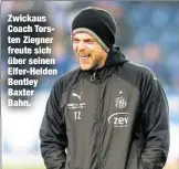  ??  ?? Zwickaus Coach Torsten Ziegner freute sich über seinen Elfer-Helden Bentley Baxter Bahn.