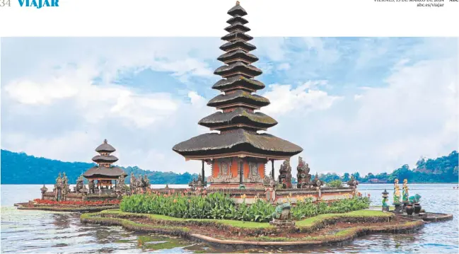  ?? ?? El Templo Ulun Danu Beratan, construido en el siglo XVII, parece flotar en las aguas de lago Brantan