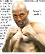  ??  ?? Bernard Hopkins