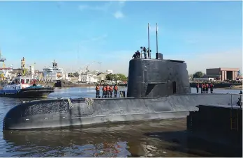  ?? Argentina Navy via AP ?? This 2014 photo provided by the Argentina Navy shows the ARA San Juan, a German-built diesel-electric vessel, docked in Buenos Aires, Argentina. Argentina’s Navy said Friday it has lost contact with the submarine off the country’s southern coast.