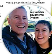  ??  ?? Lee took his daughter to Oregon.