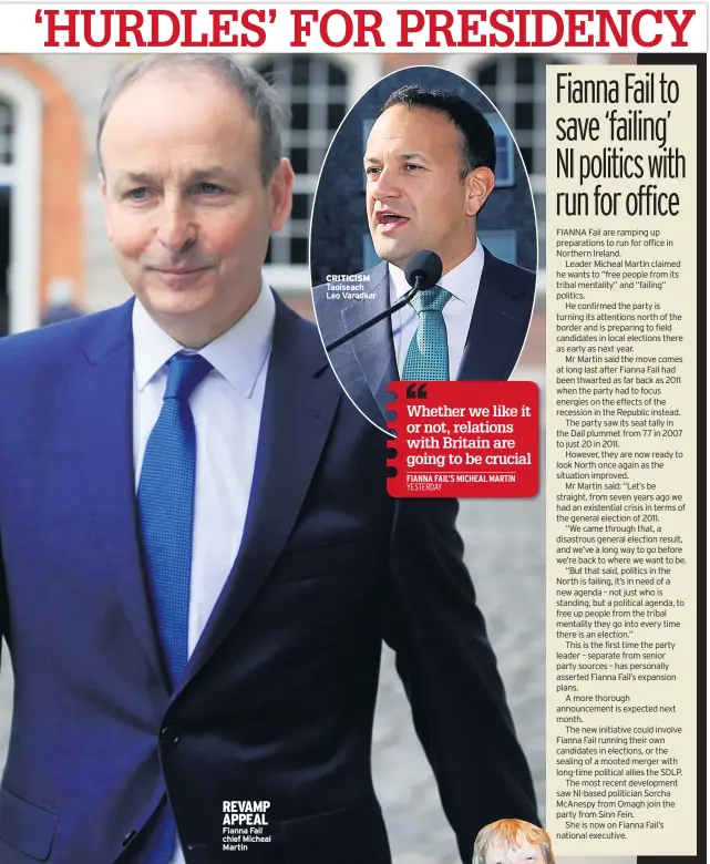  ??  ?? REVAMP APPEAL Fianna Fail chief Micheal Martin