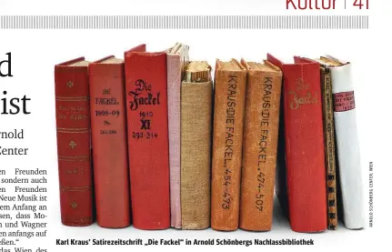  ?? ?? Karl Kraus’ Satirezeit­schrift „Die Fackel“in Arnold Schönbergs Nachlassbi­bliothek