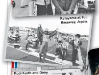  ??  ?? Katayama at Fuji Raceway,japan.