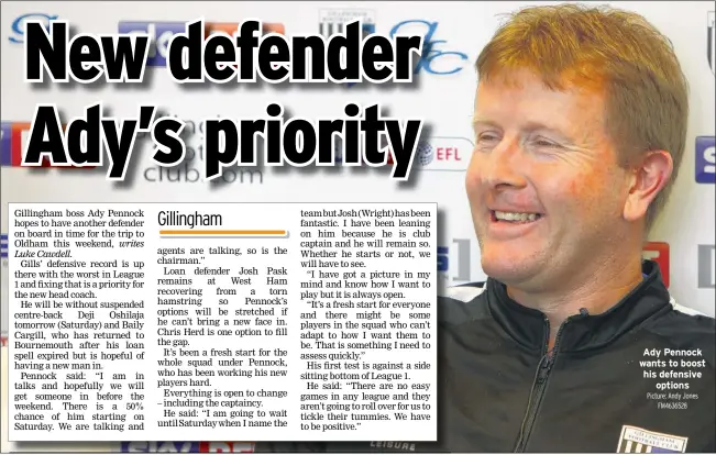  ?? Picture: Andy Jones FM4636528 ?? Ady Pennock wants to boost his defensive options