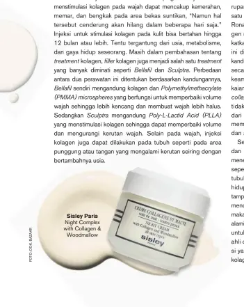  ??  ?? SISLEY PARIS Night Complex with Collagen & Woodmallow