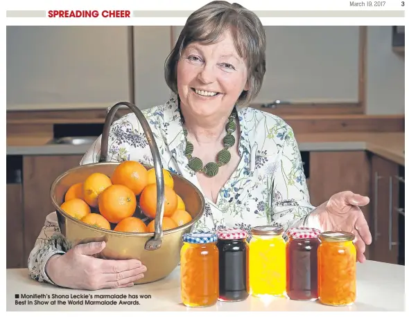  ??  ?? Monifieth’s Shona Leckie’s marmalade has won Best In Show at the World Marmalade Awards.