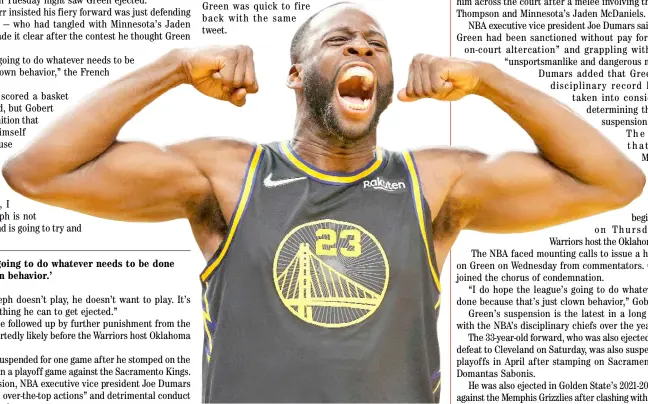  ?? EZRA SHAW/AGENCE FRANCE-PRESSE ?? DRAYMOND Green of the Golden State Warriors gets a five-game suspension after putting Rudy Gobert of the Minnesota Timberwolv­es in a headlock during their NBA game last Tuesday.