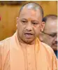  ??  ?? Yogi Adityanath