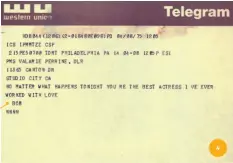  ?? ?? 4 A telegram to Perrine from Fosse, Lenny’s
director.