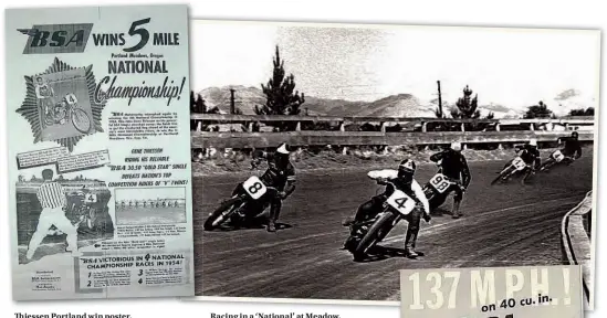  ??  ?? Thiessen Portland win poster. Racing in a ‘National’ at Meadow.