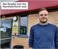  ??  ?? Ben Bradley won the Mansfield North seat