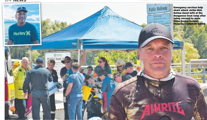  ??  ?? Emergency services help shark attack victim Rick Bettua (inset left) at the Dungeness boat ramp after being rescued by mate Peter Kocica (below). Pictures: CAMERON BATES