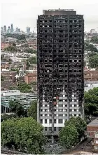  ??  ?? The remains of Grenfell Tower in London. The tower building was clad in panels which were highly combustibl­e.