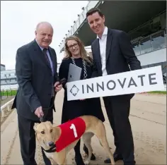  ??  ?? Jim Hughes CEO Innovate, Annette Soraine, CCO Innovate and Joe Lewins, Director of Tote and Wagering Irish Greyhound Board (IGB). Picture: Suzanne Collins