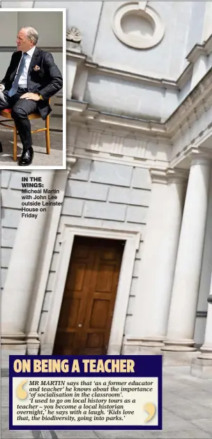  ??  ?? in the wings: Micheál Martin with John Lee outside Leinster House on
Friday