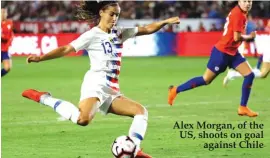  ??  ?? Alex Morgan, of the US, shoots on goal against Chile