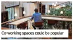  ?? ?? Co-working spaces could be popular