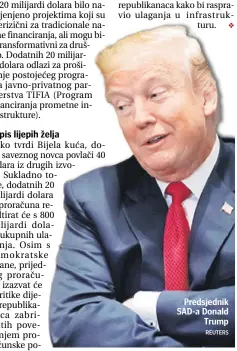  ?? REUTERS ?? Predsjedni­k SAD-a Donald Trump