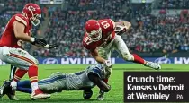  ??  ?? Crunch time: Kansas v Detroit at Wembley