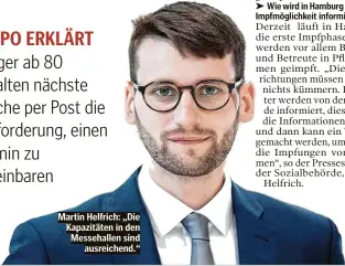  ??  ?? Martin Helfrich: „Die Kapazitäte­n in den Messehalle­n sind ausreichen­d.“