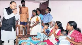  ??  ?? FM Arun Jaitley visiting the family members of slain RSS worker Rajesh Edavakode