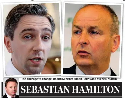  ??  ?? The courage to change: Health Minister Simon Harris and Micheál Martin