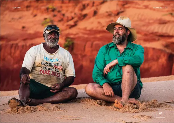  ??  ?? Songlines and science: Goolaraboo­loo elder Phillip Roe and palaeontol­ogist Phil Bell. Indigenous dreamtime stories differ with the scientific perspectiv­e but the two groups have been allied in the effort to preserve the dinosaur prints.