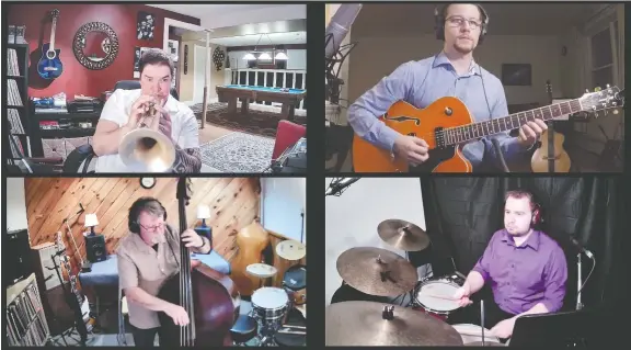  ?? PHOTOS: ADRIAN CHO/ SYNCSPACE. LIVE ?? One, two, three, four: A screenshot shows trumpeter Ed Lister, top left, guitarist Justin Duhaime, bassist Tom Denison and his drummer son Lucas Denison playing together from their own homes on New Year's Eve using Ottawa musician Adrian Cho's web-based software syncspace.live. The software features very low latency for musicians.