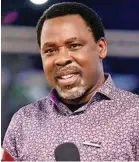  ?? TB Joshua ?? DECEASED: