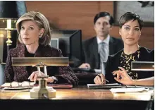  ?? PATRICK HARBRON CBS ?? Christine Baranski as Diane Lockhart and Cush Jumbo as Lucca Quinn in "The Good Fight."