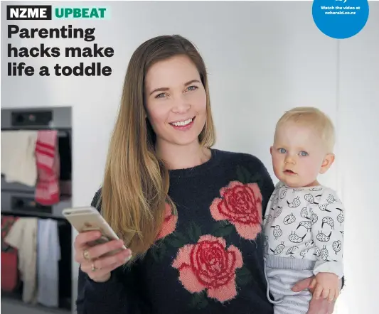  ?? Photo / Doug Sherring ?? Angela Wedekind with her baby Harrison, 1, at home in Epsom, Auckland. Angela uses technology, such as ordering baby food online, to make parenting easier. Watch the video at nzherald.co.nz