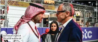  ?? ?? Domenicali (right) at the Saudi Arabian GP
