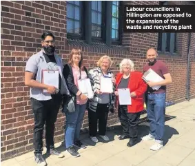  ??  ?? Labour councillor­s in Hillingdon are opposed to the expansion of the waste and recycling plant