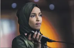  ?? Kent Nishimura Los Angeles Times ?? REP. ILHAN OMAR (D-Minn.) at a news conference on Capitol Hill in 2021.