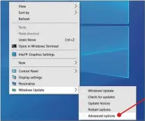  ??  ?? Winaero Tweaker lets you access advanced Windows update settings by right-clicking your desktop