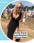  ?? ?? Emily Atack: in an absolute Inner State