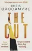  ??  ?? The Cut by Chris Brookmyre Little, Brown, 404pp, £18.99