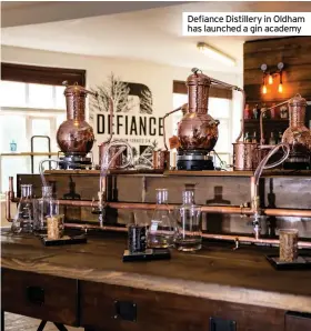  ??  ?? Defiance Distillery in Oldham has launched a gin academy